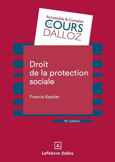 Droit de la protection sociale. 10e éd.