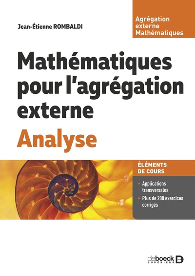Mathématiques pour l’agrégation externe. Analyse - Cours, exercices et problèmes corrigés