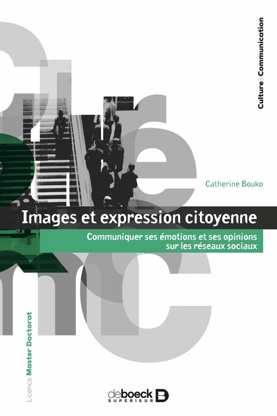 Images et expression citoyenne - Communiquer ses émotions et ses opinions sur les réseaux sociaux