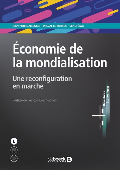 Économie de la mondialisation - Une reconfiguration en marche