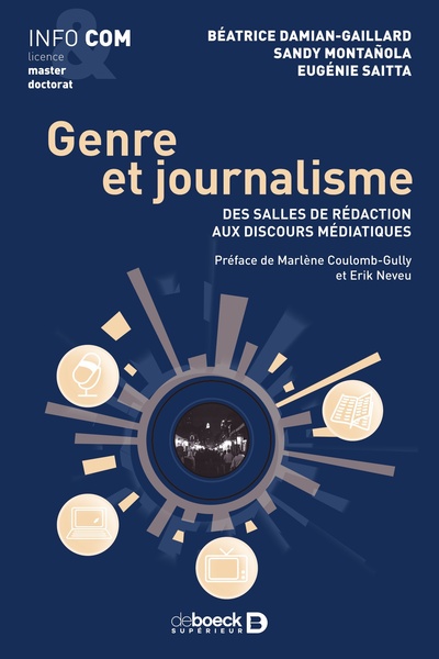 Genre et journalisme - Des salles de rédaction aux discours médiatiques