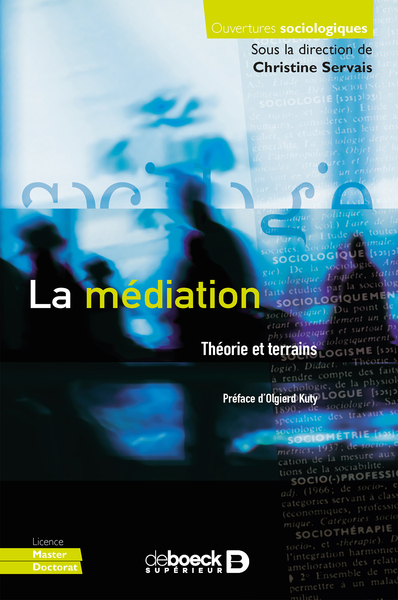 La médiation - Théorie et terrains