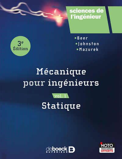 Mécanique pour ingénieurs Vol.1 - Statique