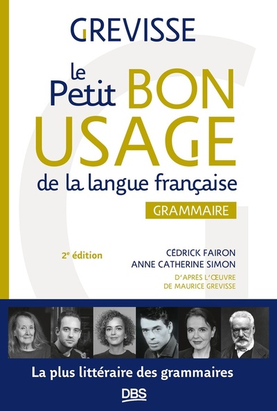 Le petit Bon usage de la langue française - Grammaire
