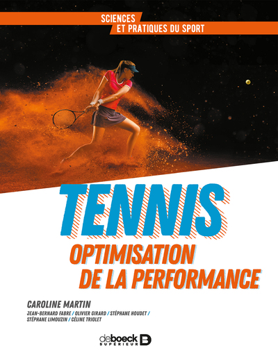 Tennis - Optimisation de la performance