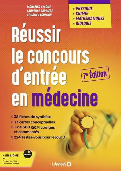 Réussir le concours d'entrée en médecine - Physique Chimie Mathématiques Biologie - Edition 2025