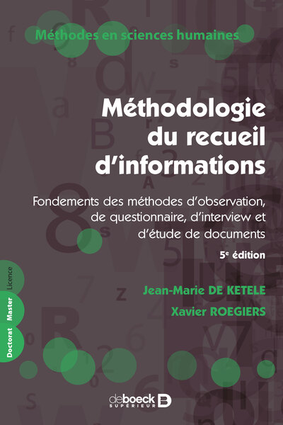 Méthodologie du recueil d'informations - Fondements des méthodes d'observation, de questionnaire, d'interview et d'étude de documents