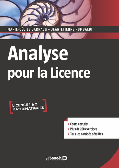 Analyse pour la licence - Cours complet. 200 exercices corrigés
