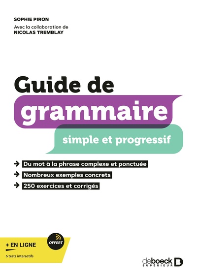 Guide de grammaire - Avec exercices et corrigés