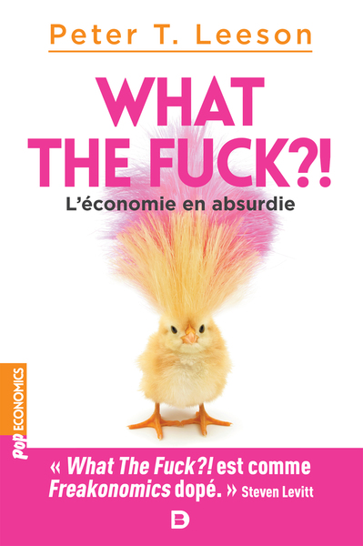 What the fuck ?! - L'économie en absurdie