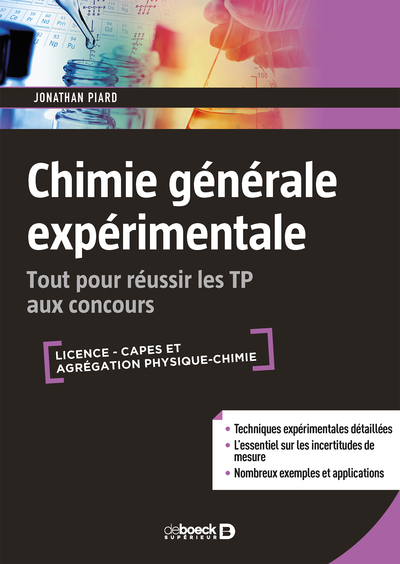 Chimie générale expérimentale - Tout pour réussir les TP aux concours