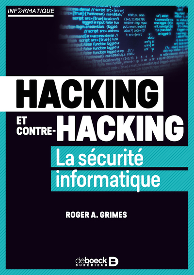 Hacking et contre-hacking - La sécurité informatique