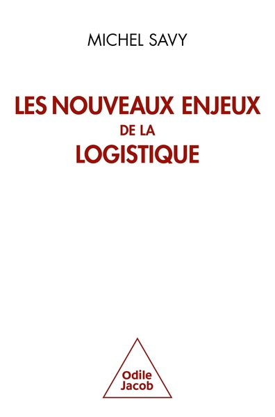 Les Nouveaux Enjeux de la logistique