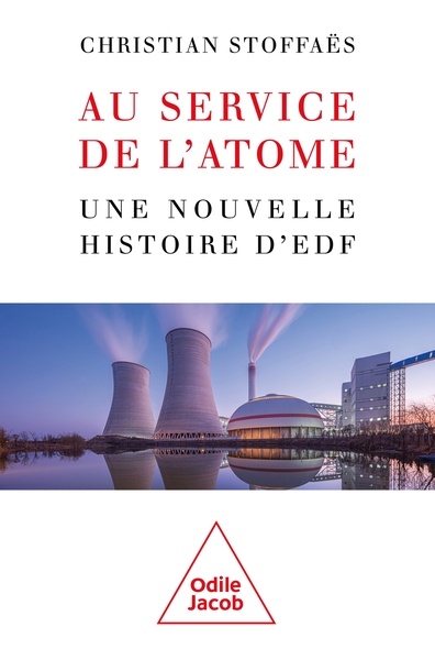 Au service de l'atome - une histoire d'EDF