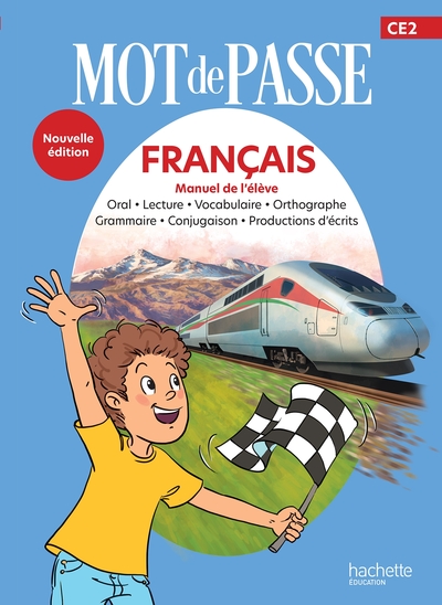 Mot de Passe Français CE2 - Livre élève - Ed. 2026