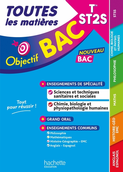 Objectif BAC - Terminale ST2S Toutes les matières