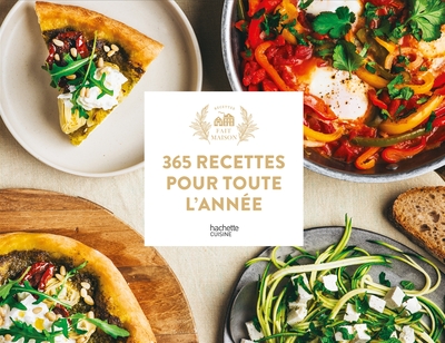 365 recettes pour toute l'année - Ephéméride Fait Maison