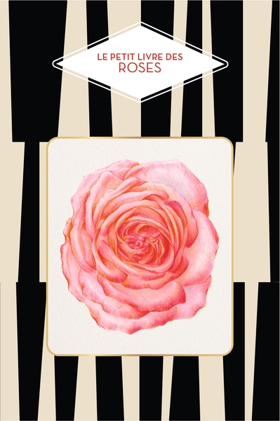 Le Petit livre des roses
