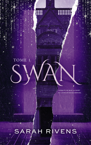 Swan - Tome 1 - Par l'autrice des phénomènes Captive et Lakestone
