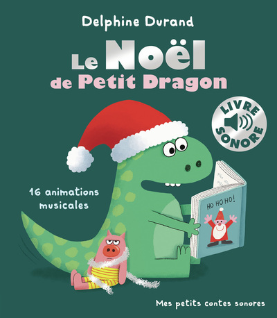 Le Noël de Petit Dragon - 16 animations musicales