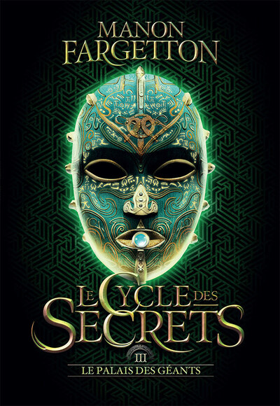 Le cycle des secrets - Le palais des géants