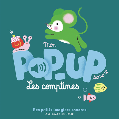Mon pop-up sonore - Les comptines