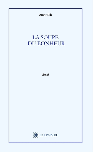 La soupe du bonheur