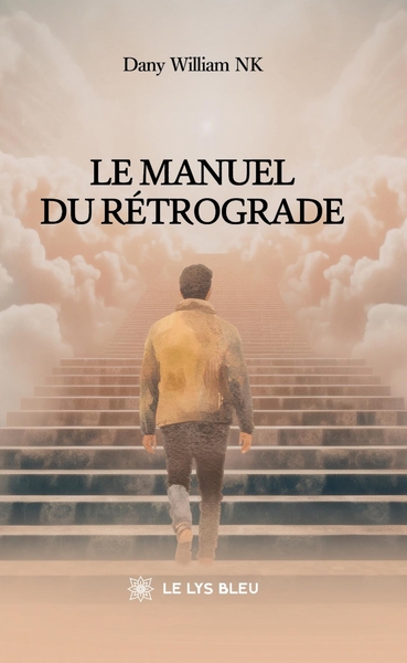 Le manuel du rétrograde