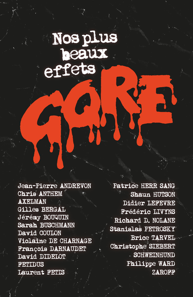 NOS PLUS BEAUX EFFETS GORE
