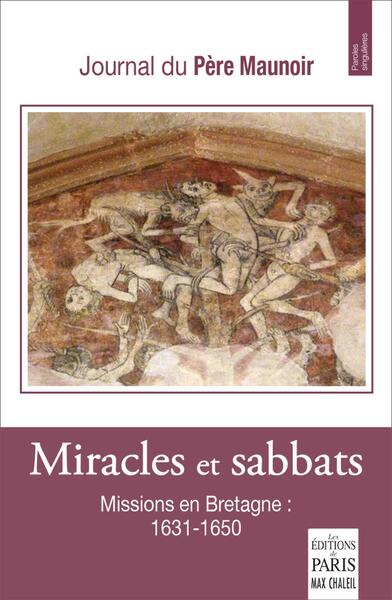 Miracles et sabbats - Journal du Père Maunoir