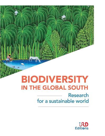 Biodiversity in the global south - Research for a sustainable world