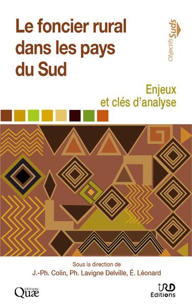 Le foncier rural dans les pays du Sud - Enjeux et clés d'analyse