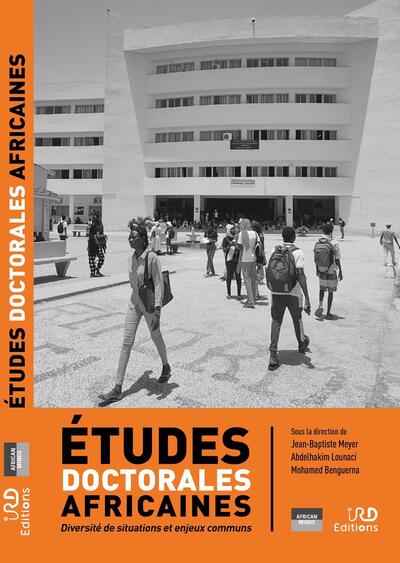 Études doctorales africaines - Diversité de situations et enjeux communs, Coédition IRD Éditions/African Minds