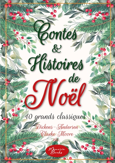 Contes et histoires de Noël - 10 grands classiques