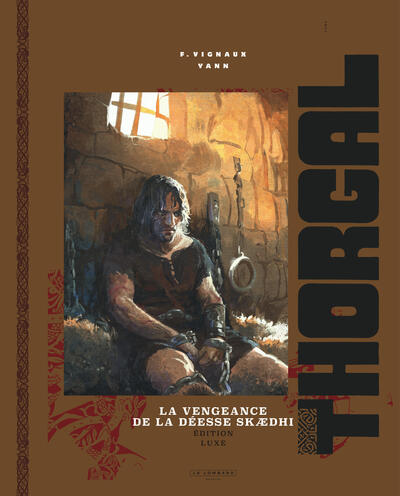 Thorgal luxes - Tome 43 - La vengeance de la déesse Skædhi Luxe