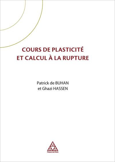 Cours de plasticité et calcul à la rupture