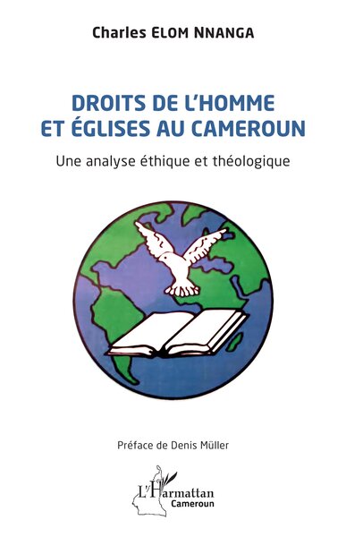 Droits de l'homme et église au Cameroun - Un analyse éthique et théologique