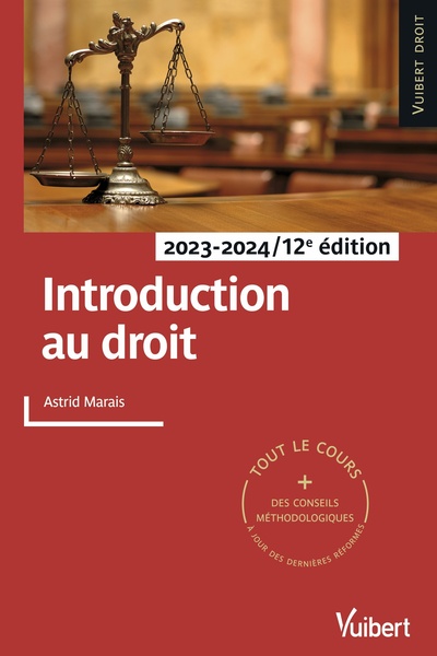 Introduction au droit 2023/2024 - Tout le cours et des conseils méthodologiques, à jour des dernières réformes