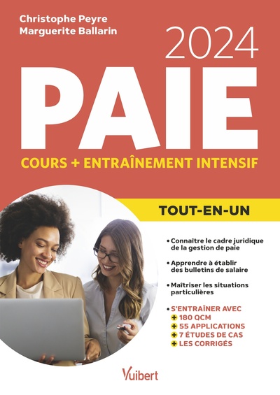 Le Tout-en-un Paie 2024 - Cours + entraînement intensif - Tout pour réussir, à jour des dernières dispositions légales