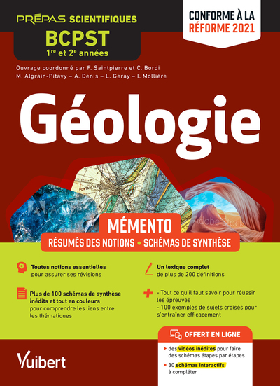Mémento Géologie BCPST 1re et 2e années - Notions-clés – Schémas de synthèse – Études de roches et de régions - Conforme à la réforme 2021