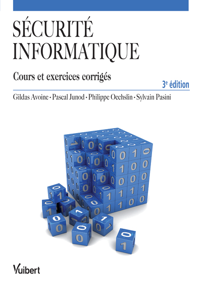 Sécurité informatique - Cours et exercices corrigés