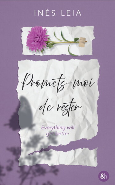 Promets-moi de rester - La nouvelle drama romance d'Inès Leia