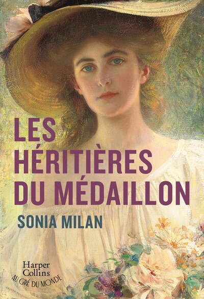 Les Héritières du médaillon - Une saga familiale & historique sur des femmes liées par un nom de fleur et un mystérieux médaillon