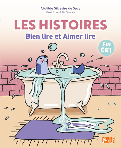 Les histoires Bien lire et Aimer lire - Je lis tout seul des histoires
