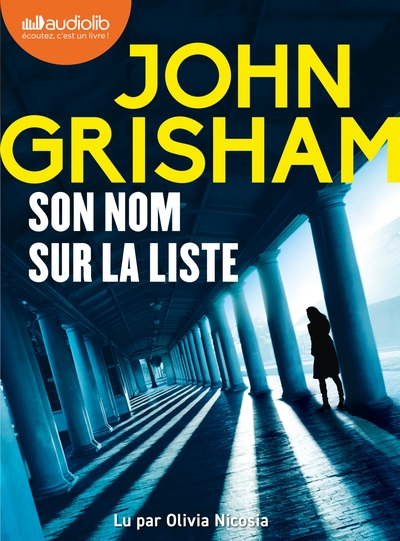 Son nom sur la liste - Livre audio 2 CD MP3