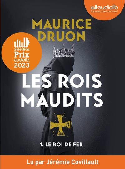 Le Roi de fer - Les Rois maudits, tome 1 - Livre audio 1CD MP3