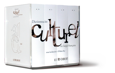 DICTIONNAIRE CULTUREL EN LANGUE FRANCAISE