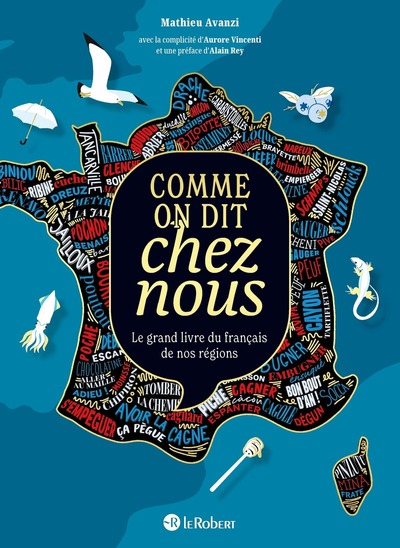 Comme on dit chez nous - Nouvelle édition augmentée