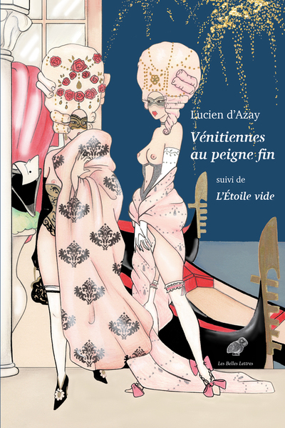 Vénitiennes au peigne fin - suivi de L'Étoile vide