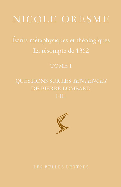 Écrits métaphysiques et théologiques - La résompte de 1362 (Tome I & II)